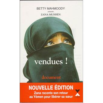 Vendues ! document MarieThérèse Cuny, Zana Muhsen, Andrew Crofts