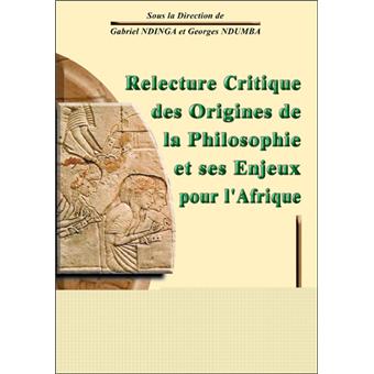 Relecture critique des origines de la philosophie et ses enjeux