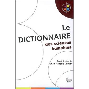 Dictionnaire Des Sciences Humaines Broche Jean Francois Dortier Achat Livre Fnac