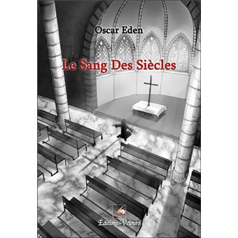 Le sang des siècles - 1