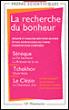 La Recherche du bonheur - Alain Brunn - Poche