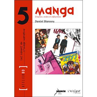 Manga, origines, codes et influences - 1