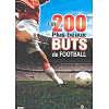 Les 200 plus beaux buts de foot - Volume 2 - 1