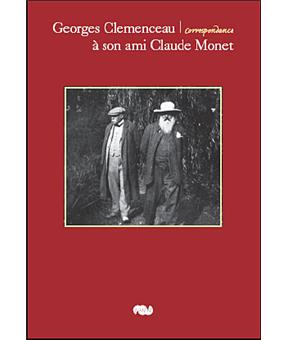 Georges clemenceau a son ami claude monet - 1