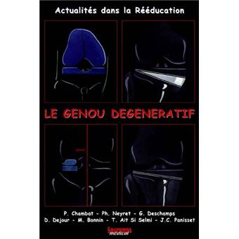 Le genou degeneratif