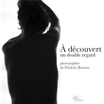 A découvert : un double regard - 1
