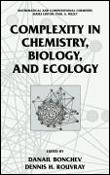 Complexity in chemistry, biology, and ecology - 1