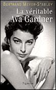 La Véritable Ava Gardner - 1
