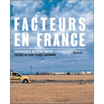 Facteurs en France - tome 1 - 1