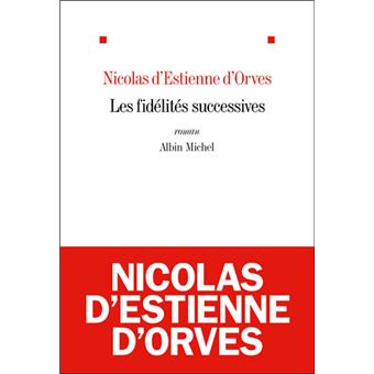 Fidelites successives, les - 1
