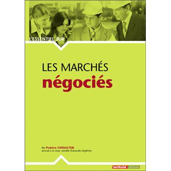 Les marchés négociés
