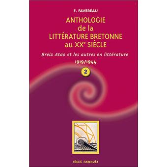 Anthologie de la littérature bretonne au XXème siècle