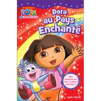 Dora L Exploratrice Dora Au Pays Enchante Collectif Cartonne Achat Livre Fnac