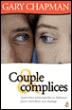 Couple et complices - Gary Chapman - broché
