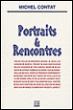 Portraits et rencontres - Michel Contat - broché