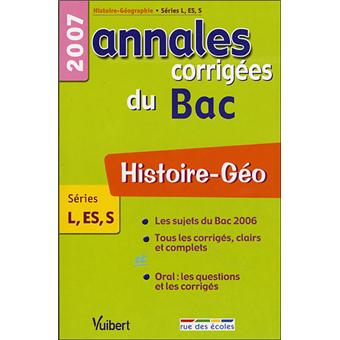 Annales corrigées Vuibert Bac Histoire-Géographie Education civique L S ES
