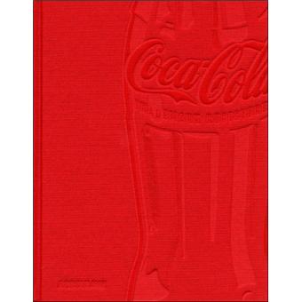 Cocacola  relié  Muhtar Kent  Achat Livre  fnac