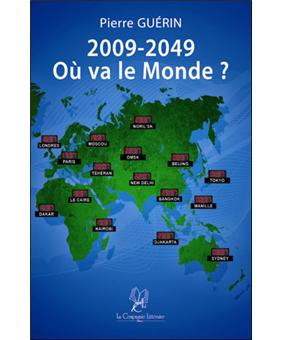 2009-2049 : où va le monde ?