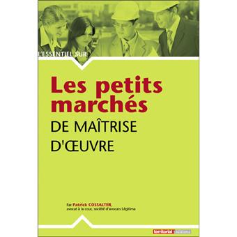 Les petits marchés de maîtrise d'oeuvre