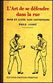 L'art de se défendre dans la rue