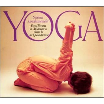 Yoga tantra et méditation dans la vie quotidienne