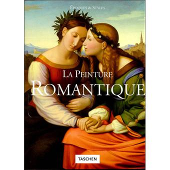 La Peinture Romantique Inconnus Achat Livre Fnac