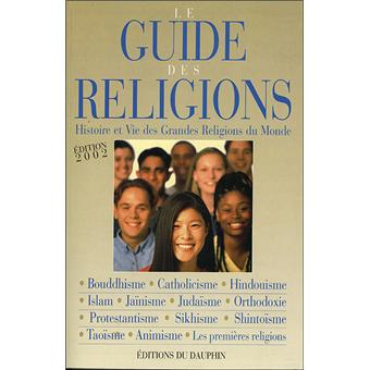 Le guide des religions - 1