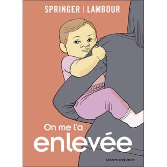 On me l'a enlevée