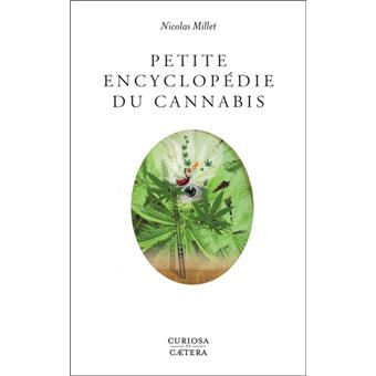 Petite encyclopédie du cannabis