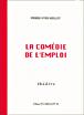 La comédie de l'emploi