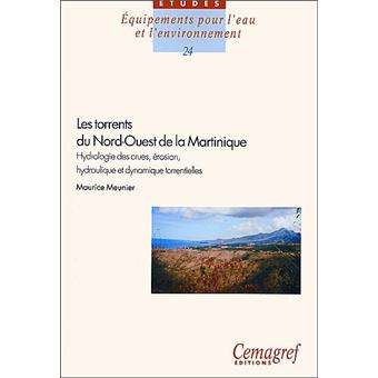 Les torrents du nord-ouest de la Martinique
