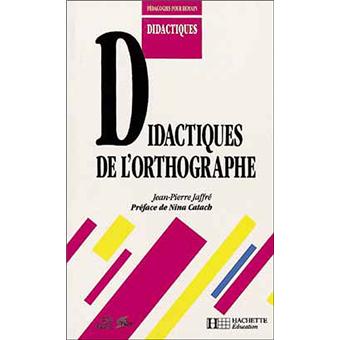 Didactiques de l'orthographe