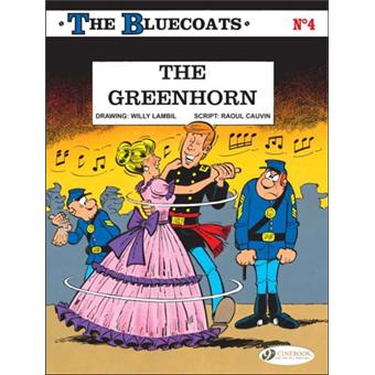 The Bluecoats - Volume 4 - The Greenhorn: 04