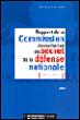Rapport de la commission nationale consultative du secret de la défense nationale -  Collectif - broché