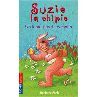 Suzie la chipieSuzie la chipie - tome 26 Un lapin pas très malin