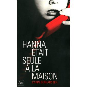 Couverture : Hanna était seule à la maison