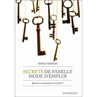 Secrets De Famille Mode D Emploi