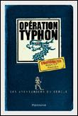 Les aventuriers du cercle - Les aventuriers du cercle, Opération typhon T2 - 1