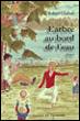 L'arbre au bord de l'eau - Marguerite De Vogüé-Rohan Chabot - broché