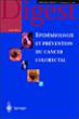 Epidémiologie et prévention du cancer colorectal - 1