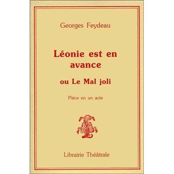 Léonie est en avance ou Le Mal joli