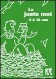 Le juste mot