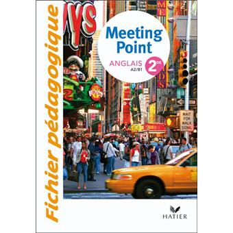 Meeting Point Anglais 2de - Livre du professeur