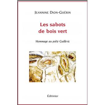 Les sabots de bois vert