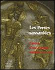 Les perses sassanides - 1
