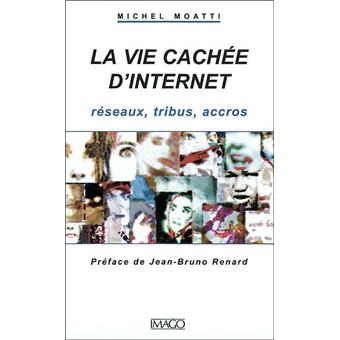 La vie cachée d'internet - 1