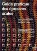 Guide pratique des épreuves orales