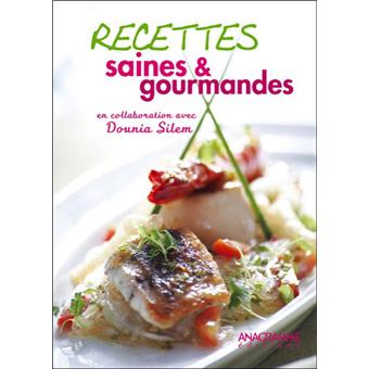 Recettes Saines Gourmandes Broche Collectif Achat Livre Fnac
