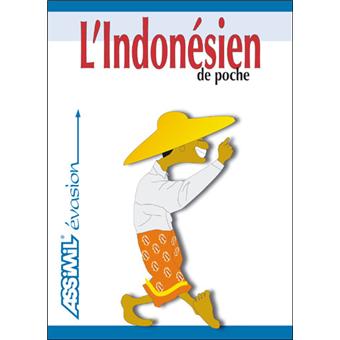 L Indonesien De Poche Langue De Base Francais Langue Enseignee Indonesien Poche Marie Laure Beck Hurault Achat Livre Fnac L Indonesien De Poche Langue De Base Francais Langue Enseignee Indonesien Poche Marie Laure Beck Hurault Achat Livre Fnac