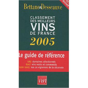 Classement Des Meilleurs Vins De France Edition 2005 Relié - 
